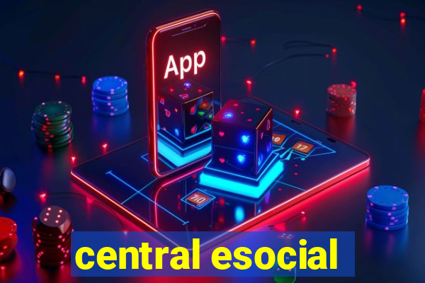 central esocial